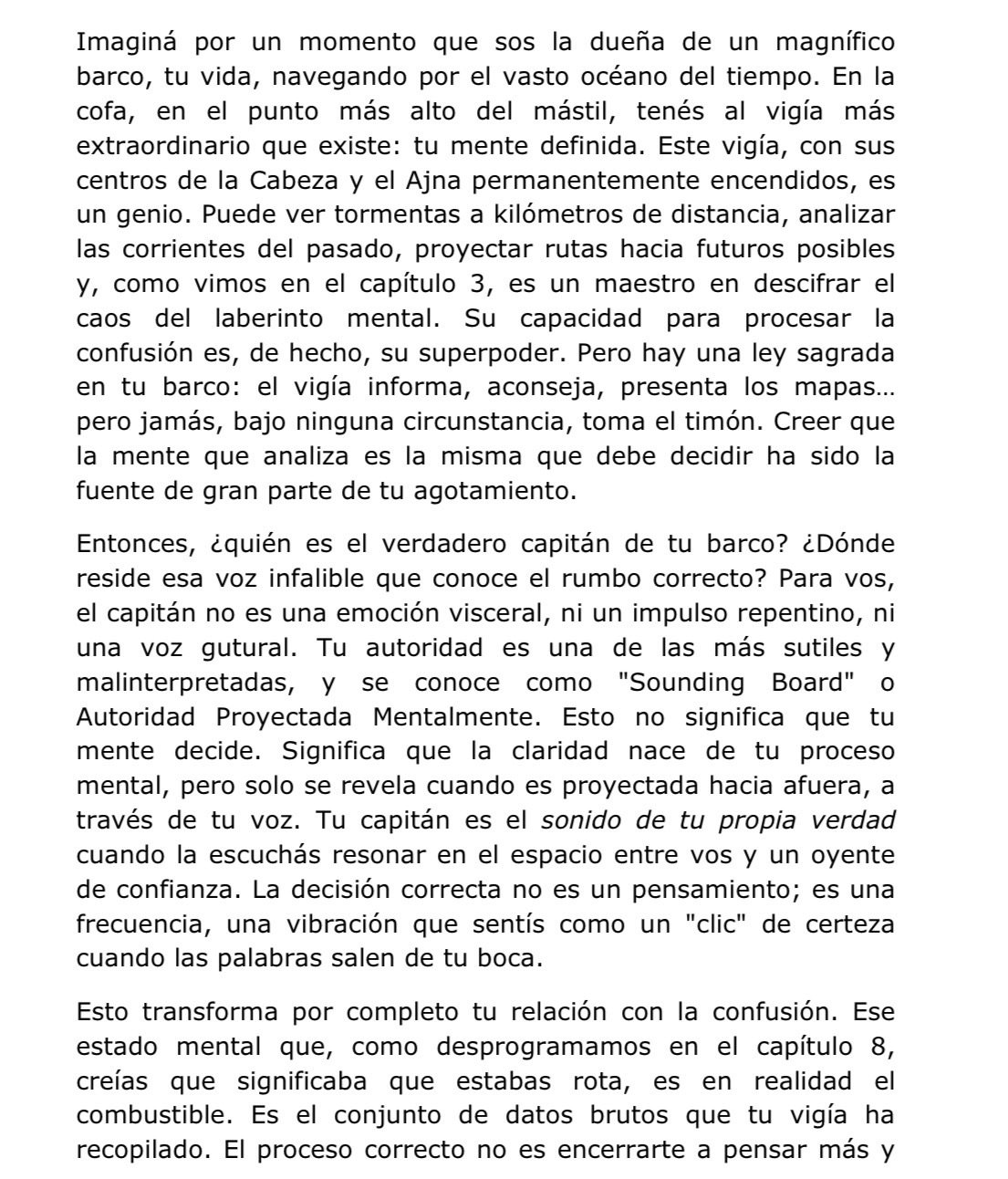 Caso 2: mente definida y autoridad sounding board